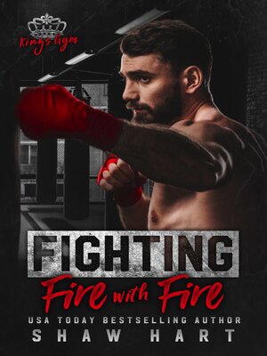 cover image of Fighting Fire With Fire